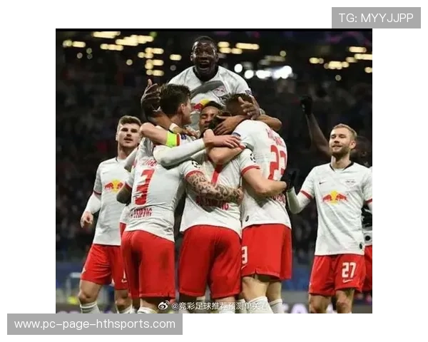 德甲莱比锡高位压迫,连续夺回宝贵球权：速度与协同重塑对抗节奏